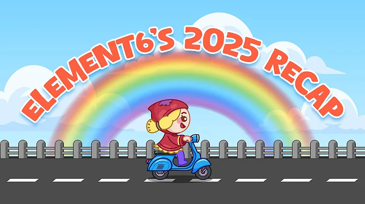 Element6 - 2025 Recap!