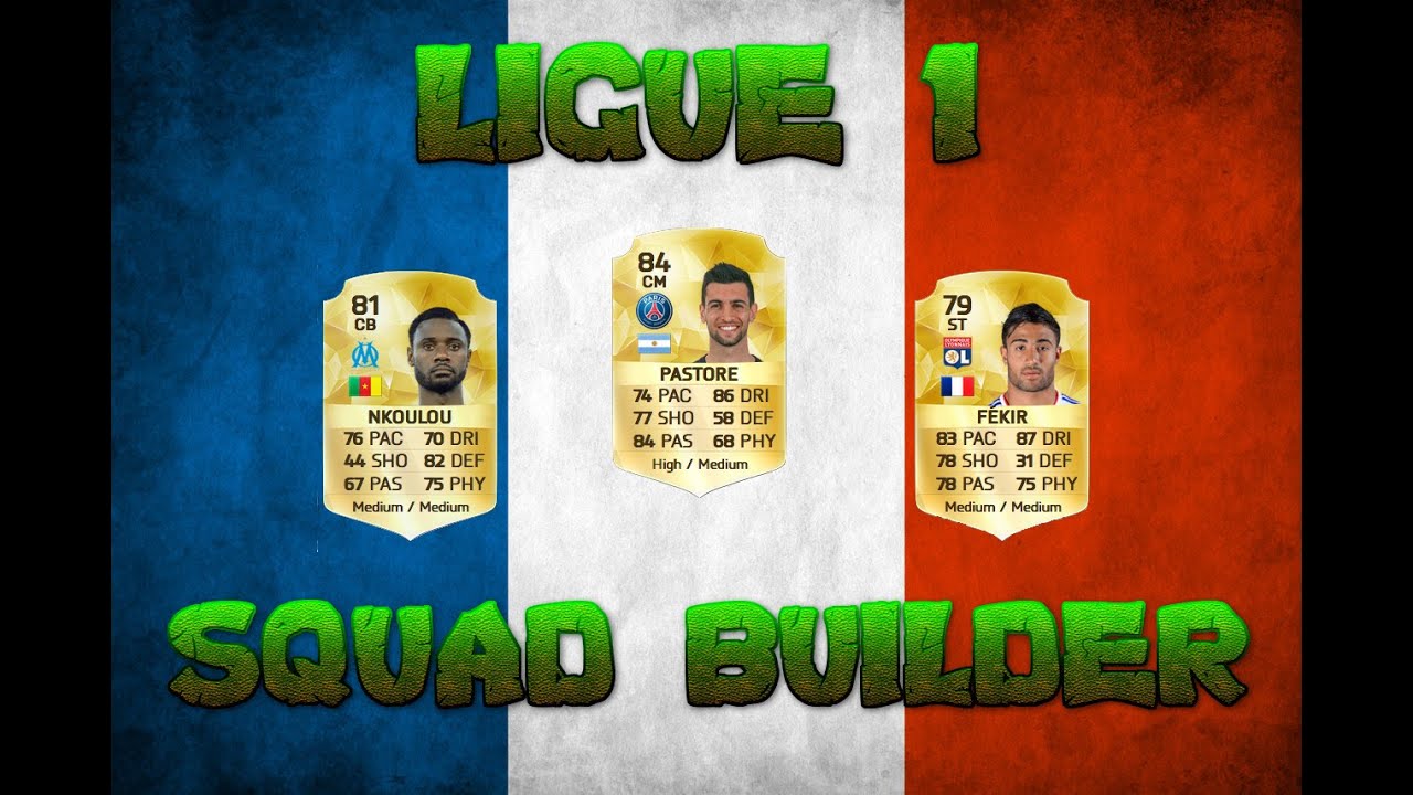FIFA 16 - 50K Ligue 1 - Squad Builder