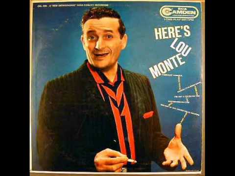 C'e La Luna (Lazy Mary) Lou Monte