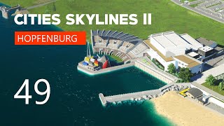 Wie zur Hölle baut man eine Seebühne? | Cities Skylines 2: Hopfenburg | Let's Play | #49