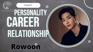 Rowoon Personality Career & Relationship Tarot Reading Past Present & Future #rowoon
