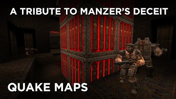 Quake Maps - A Tribute to Manzer