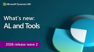 Information What's new in AL and Tools (2026 release wave 2) Guide
