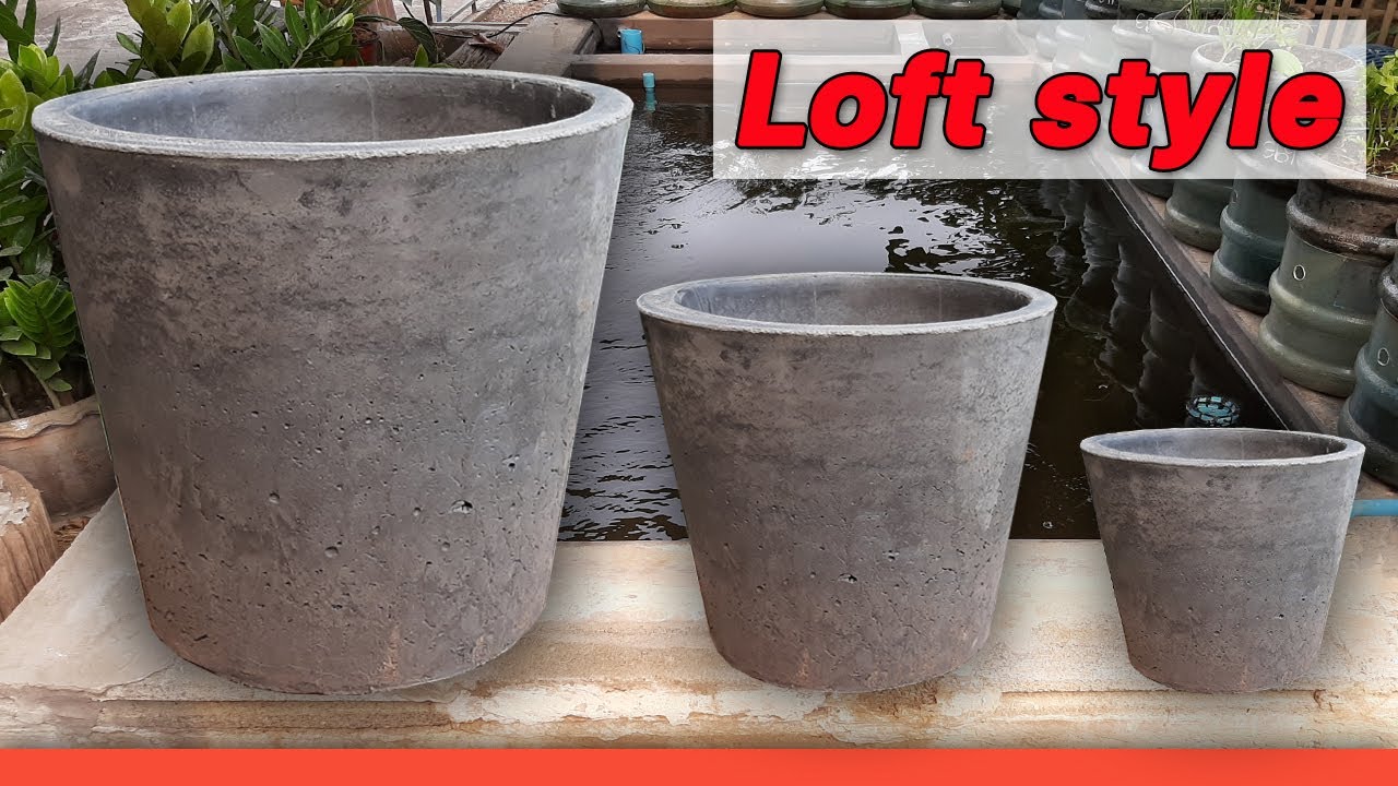 ทำกระถางปูนเปลือย สไตล์ลอฟท์ ที่ง่ายและถูกที่สุด (สร้างเตา/กระถาง)