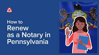 How to Renew Your Pennsylvania Notary Commission | PA Notary Renewal Guide