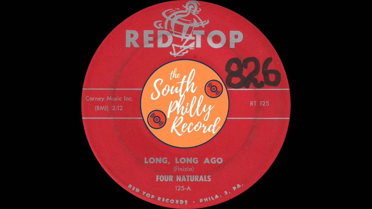 Four Naturals - Long, Long Ago (Red Top 1959)