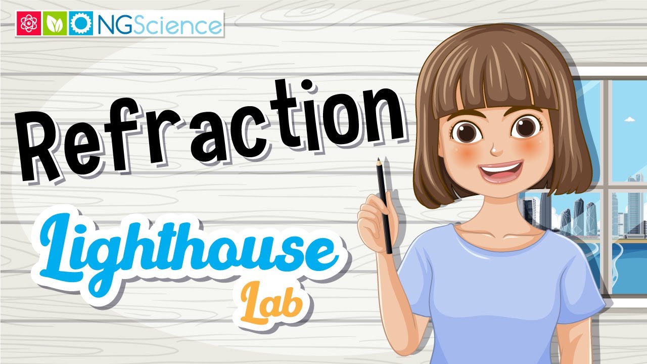 Lighthouse Lab – Refraction