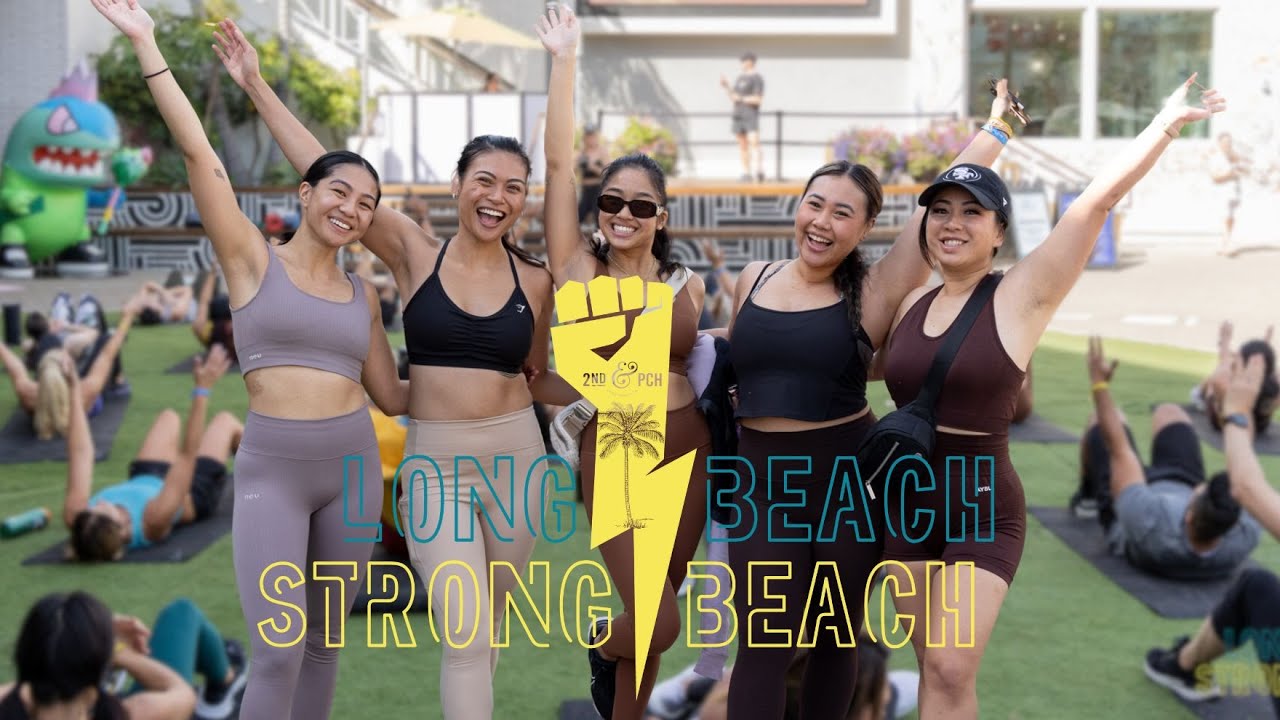 Strong Beach 2ND & PCH LONG BEACH STRONG BEACH FITNESS & WELLNESS PARTY - YouTube