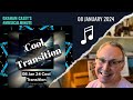 08 January | Cool Transition | Daily Musical Minute