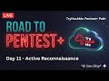 Road to Pentest+ THM Path Day 11 - Active Reconnaissance
