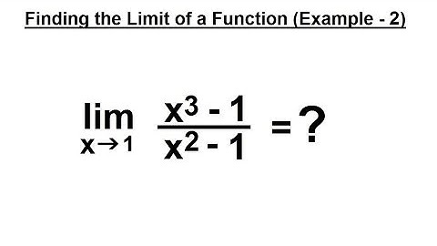 Calculus 1: Limits & Derivatives (15 of 27) Finding the Limits of a Function - Example 2