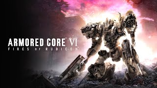 Финальный босс - Armored Core VI: Fires of Rubicon - Ультимативная сборка