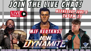 AEW Dynamite Live Stream - MJF Returns! Join Our Live Chat (June 5, ,2024) #aewdynamite #mjf #aew