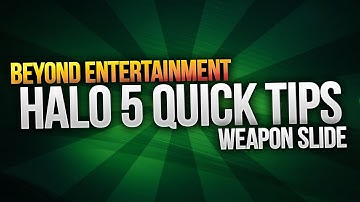 Weapon Slide - Halo 5: Guardians Quick Tips