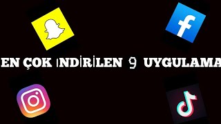 En Çok İndi̇ri̇len 9 Uygulama
