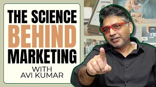 The Science Behind Marketing with Avi Kumar - What's Working in Ecommerce (Ep. 36)