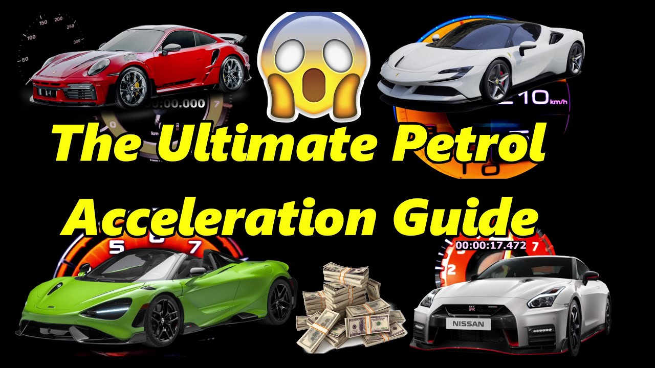 The Ultimate Petrol Acceleration Guide: Speed, Performance & Money Insights
