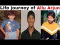 Life journey of allu arjun 2020 from 1 to 36 years  unseen photos  wiki change