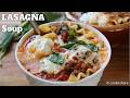 More Soup for the Soul - Lasagna Soup