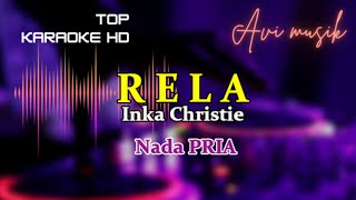 RELA - Inka Christie/Nada Pria/Top karaoke HD
