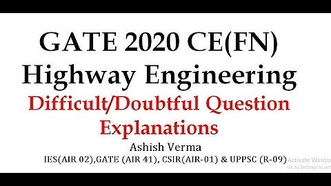 GATE Civil 2020 FN|Highway Engineering|Doubtful & Difficult Question Explanations|Must Watch