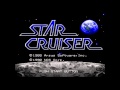 Star Cruiser スタークルーザー Space Flight 720p 