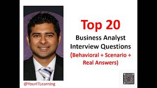 🚀 Top 20 Business Analyst Interview Questions | Behavioral + Scenario + Real Answers|