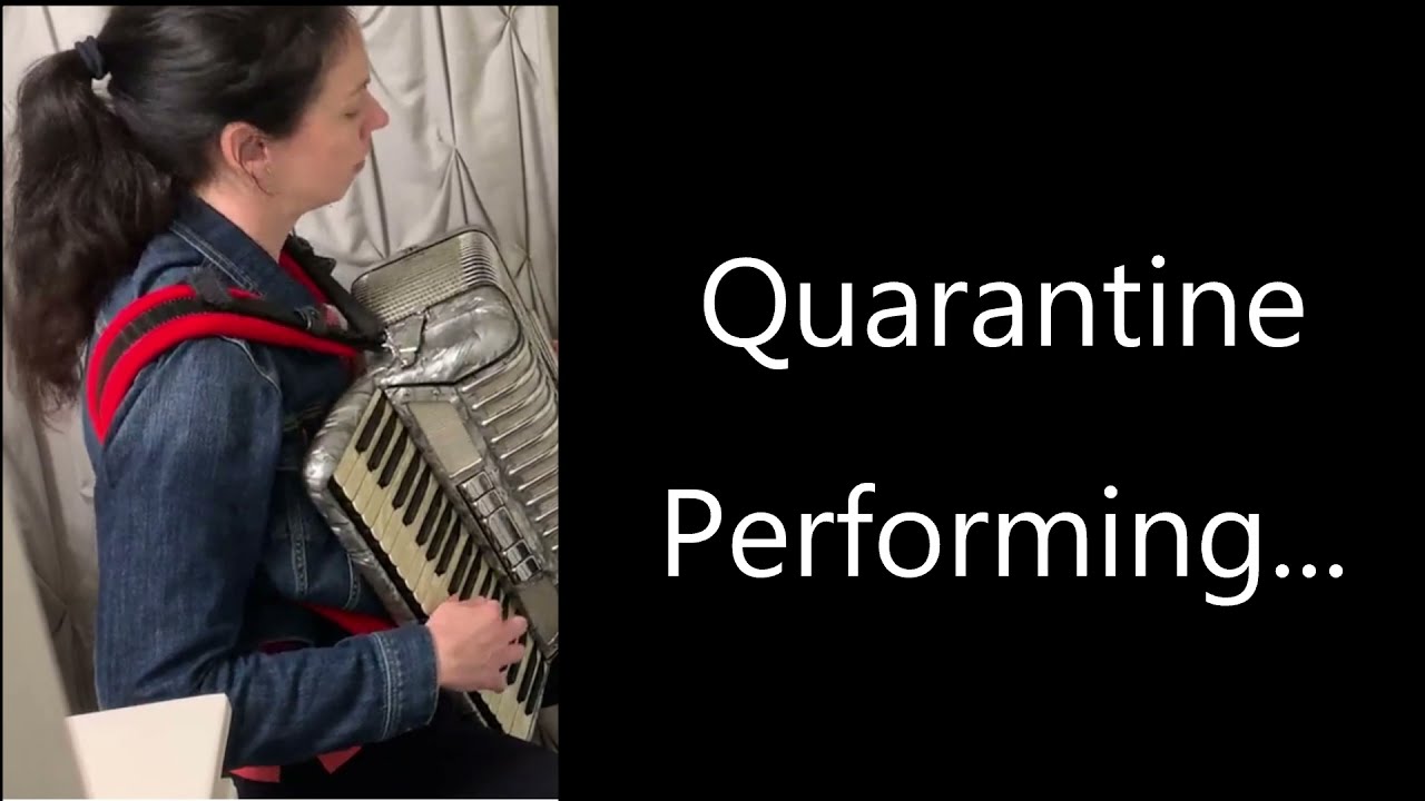 Quarantine Performing-Accordion (Kristin Weber)- Vacay Commercial 2021