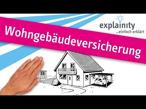 Wohngebäudeversicherung einfach erklärt (explainity® Erklärvideo)