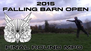 2015 Falling Barn Open Final Round MPO (Knowles, Shuler, Carr, Diakow) Disc Golf
