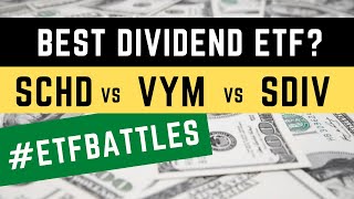 ETF Battles: Which Dividend Investing ETF is Best?