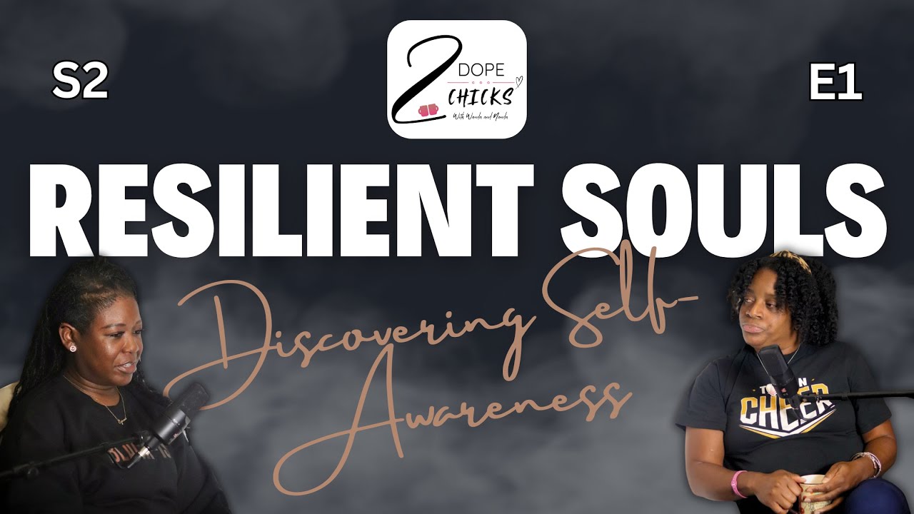 "Resilient Souls" with Wanda & Nanda