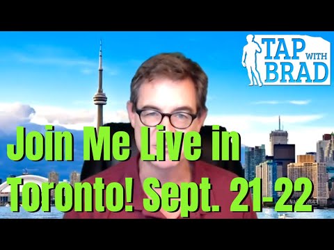 tap-with-brad-live-in-toronto!-sept.-21-22