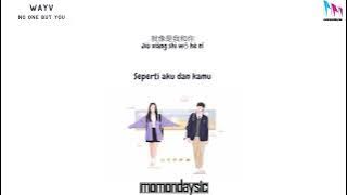 [Sub Indo] WayV - No One But You (Lirik terjemahan)