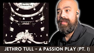 What Is A Passion Play? Classical Guitarist Reacts to Jethro Tull's Bold Epic