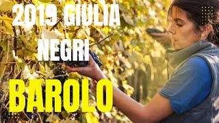 2019 Giulia Negri Barolos- The up&coming Barolo producer you need to know!!