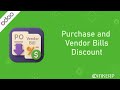 Purchase and Vendor Bills Discount || INKERP
