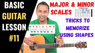 Basic Guitar Lesson 11 | Learn to Play Major and Minor Scales on Guitar | Guitar Mantra