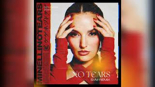 Minelli - No Tears Svm Remix