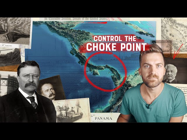 Control The Choke Point: How The US Stole The Panama Canal class=