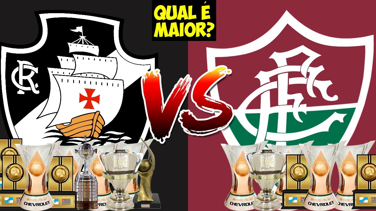 Quem tem mais títulos entre Vasco e Fluminense?
