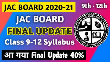JAC Board Syllabus 2021/2020 | JAC Board New Syllabus 2020/2021 | Class 9-12 | JAC Board New Update