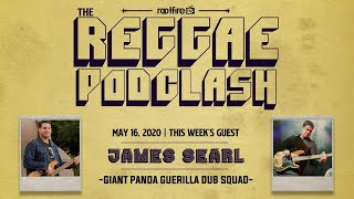 Download Lagu The Reggae PodClash: Episode 4 - James Searl of Giant Panda Guerilla Dub Squad - 05/16/2020 (Replay) Download Lagu The Reggae PodClash: Episode 4 - James Searl of Giant Panda Guerilla Dub Squad - 05/16/2020 (Replay)