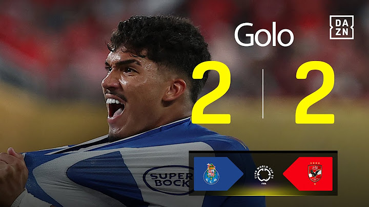 Golo de William Gomes | FC Porto 2-2 Al Ahly | FIFA Mundial de Clubes