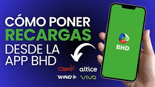 CÓMO PONER UNA RECARGA (Claro y Altice) 📱 DESDE la App BHD screenshot 5