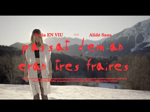 Alidé Sans - Passat deman | Èran tres fraires (acoustic)