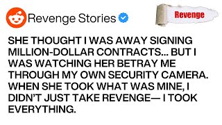 Reddit Stories - She Cheated During My Business Trip So I Took The Company and Left Her With Nothing