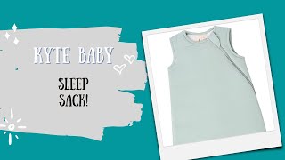 KYTE BABY Sleep Sack! Our Baby Loves It!