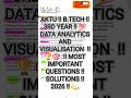 AKTU !! B.TECH !!3-YEAR !! 💯 DATA ANALYTICS &amp; VISUALISATION  !!🏆🎯MOST  IMP QUES‼️ SOLUTION‼️2026 !!💫