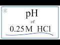 Properties and pH of HCl